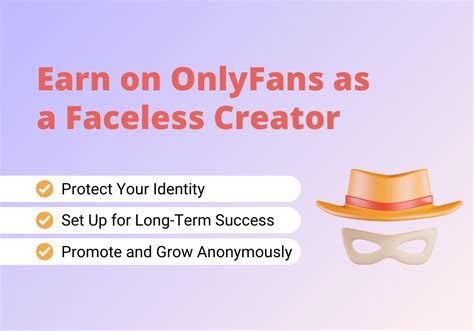 only fans anonymous|How To Make Money On OnlyFans Without Showing。